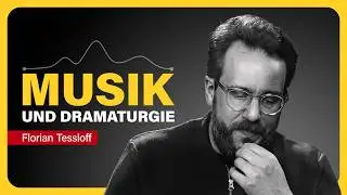Was ist die Aufgabe von Filmmusik? | Florian Tessloff | Filmkomponist