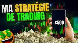 Je vous d&eacute;voile ma strat&eacute;gie de trading 🚀💰