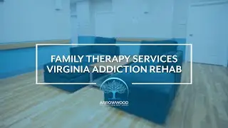 Family Therapy Services for Virginia Addiction Rehab