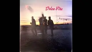 Dolce Vita - Break Down Those Walls (1984)
