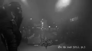 Dark Funeral on the road 2016 part 3