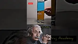 sigma physics teacher 🗿 Albert Einstein 💯🏆 liquid density #shorts #physics#physicsexperiment#facts
