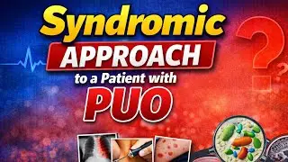 Pyrexia of unknown origin (PUO)-Syndromic approach 