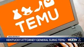 Kentucky's attorney general is suing Temu