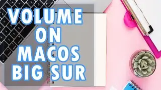 How to Add Volume Button on Menu Bar for Macos Big Sur