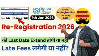 IGNOU Re-Registration Jan 2026 Extended? ⚠️ Last Date & Latest News
