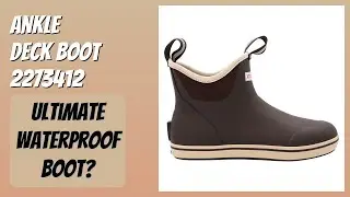REVIEW (2025): Ankle Deck Boot 2273412. Features