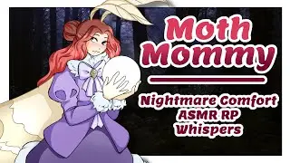 【ASMR】Moth Mommy Nightmare Comfort 🌙💜 | Monster Girl Roleplay