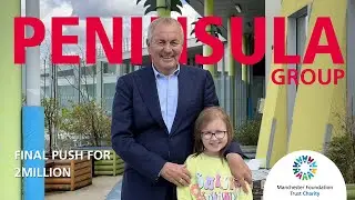 Peninsula Group’s Final Push to raise £2million for Children’s Charity