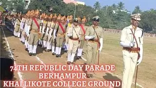 74th Republic Day parade•🇮🇳• Berhampur khallikote college ground 2023•@kkvlogs21#berhampur #viral