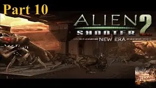 Alien Shooter 2 - New Era || No commentary || Campaign Playthrough || Part 10 End