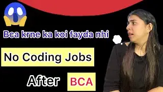 No Jobs after BCA | BCA course details |Jobs after BCA  | Next Level app | Dangwal Chandra