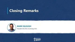 Closing Remarks - Mark McHugh