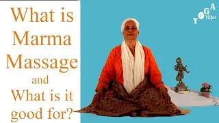 What is Marma Massage and what is it good for?