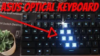 The BEST OPTICAL SWITCHES: Asus ROG Strix Scope RX Keyboard Review
