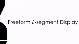 Freeform 6-segment Display info