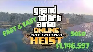 Cayo Perico Heist Solo Fast and Easy $1.1 million under 12 minutes Elite Challenge