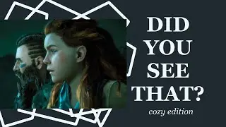 Compilation highlights of a Cozy Game Day! Playing Horizon Zero Dawn