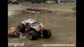 AI Upscaled Comparison Interlaced 480p vs Deinterlaced 4k | Monster Jam Maximum Destruction