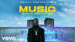 Munga Honorable - Music (Official Audio)