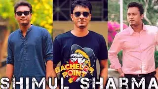 Shimul Sharma Biography, Age, Girlfriend, Natok, Height, Family, Movies, Photos 2022.