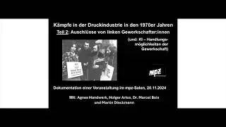 Arbeitsk&auml;mpfe in der Druckindustrie (1970er Jahre und heute) - Teil 2