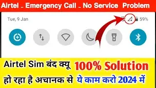 Airtel sim No service problem Airtel emergency call problem Airtel sim network problem Solve 100%