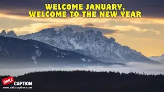 Welcome January Quotes | January Captions For Instagram #januaryquotes #january2025 #captionsideas