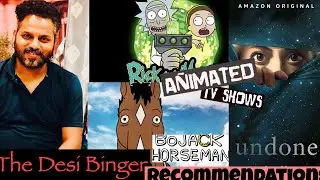 Animated TV Series | Rick and Morty | Bojack Horseman | Undone | Netflix | Amazon Prime video