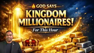 🔥 GOD SAYS: YOU WILL BE A KINGDOM MILLIONAIRE!