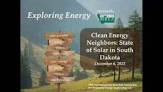 Exploring Energy - The State of Distributed Solar in South Dakota