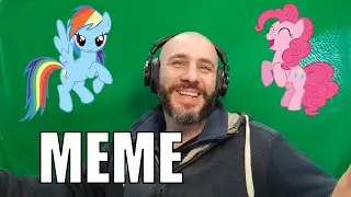 Il Pony che hai sempre sognato - Pollo commenta i MEME