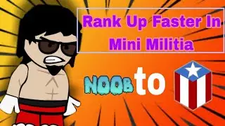 How to rank up faster in Mini Militia Classic | Mini Militia Classic | Brock Da2