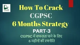 How to crack CG PSC 6 months strategy Online Lectures #3