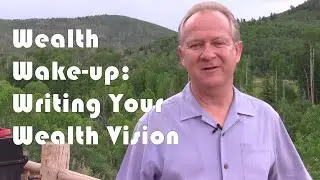 Steve Down - Write a Wealth Vision
