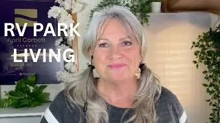 Living In An RV Park For A Year