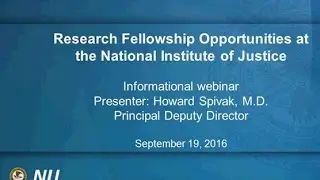 Research Fellowship Opportunities at the National Institute of Justice