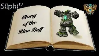 Die Story des Bluebuffs! Silphi Erkl&auml;rt!