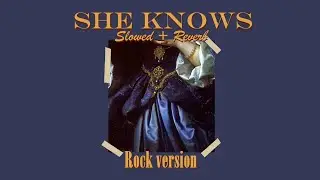 she knows - J.cole [FROM TIKTOK] [ROCK VERSION] ☾🎔