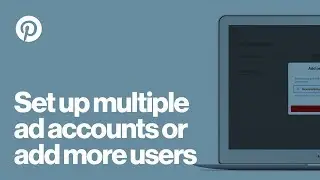How to set up multiple ad accounts, and add authorized users
