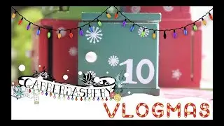 Vlogmas Day Ten 2018 | 'A Day With No Ending!'