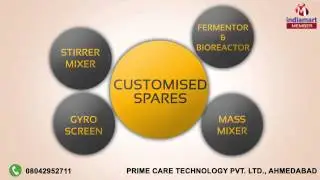Lab Equipment & Machinery by Prime Care Technology Pvt. Ltd., Ahmedabad