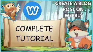 How To Create A Blog Post On Weebly | Guide Glimpse