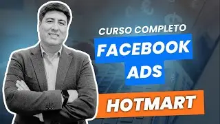C&oacute;mo crear una campa&ntilde;a de Facebook Ads para vender cursos de Hotmart 2026