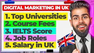 Study Digital Marketing in The UK🇬🇧- Top Universities & Jobs in UK |Scope of Digital Marketing in UK