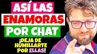 COMO ENAMORAR una MUJER por WHATSAPP