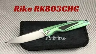 Rike RK803CHG CH knives & Rike Knives collaboration   And it works !!