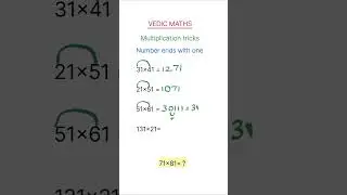 Vedic maths - 2 digit multiplication ( number ends with 1)