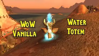 WoW Vanilla - Shaman Quest - Call of Water