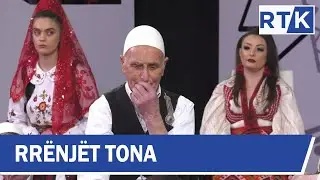 RRËNJËT TONA - TREVA E LLAPUSHËS  19.01.2019